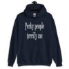 Navy blue hoodie sweatshirt with the text 'Perky people terrify me' printed on the front.
