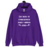 Purple hoodie sweatshirt with the text 'The dildo of consequences rarely arrives lubed' printed on the front.
