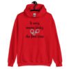 Red hoodie sweatshirt with an image of handcuffs and the text 'It only seems kinky the first time' printed on the front.