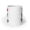 White ceramic coffee mug with the text 'I ❤️ Butt Plugs' printed on both sides.