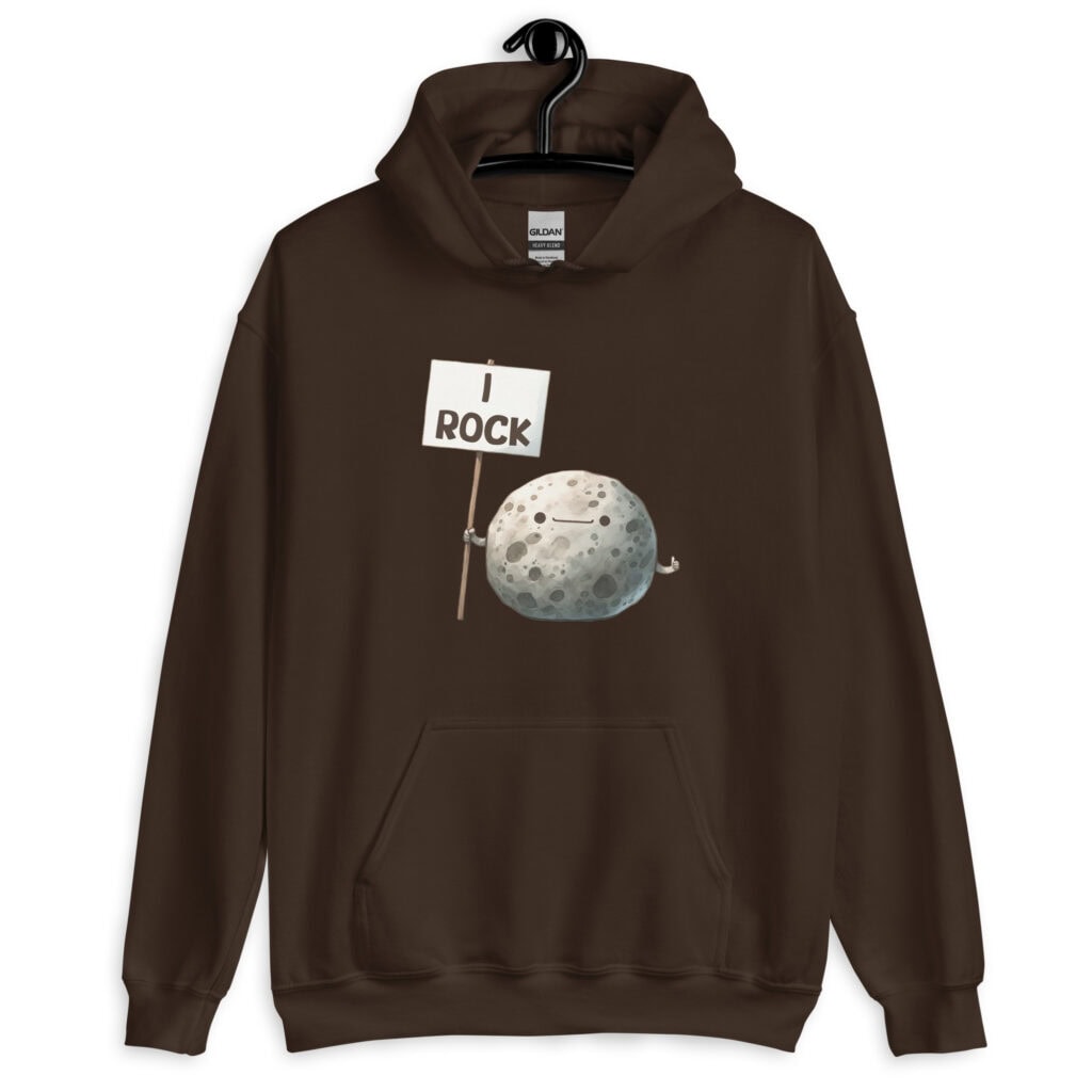 Dark chocolate brown hoodie sweatshirt that has an image of a grey rock that is holding a sign. The sign says 'I Rock.' The image is printed on the front of the hoodie.