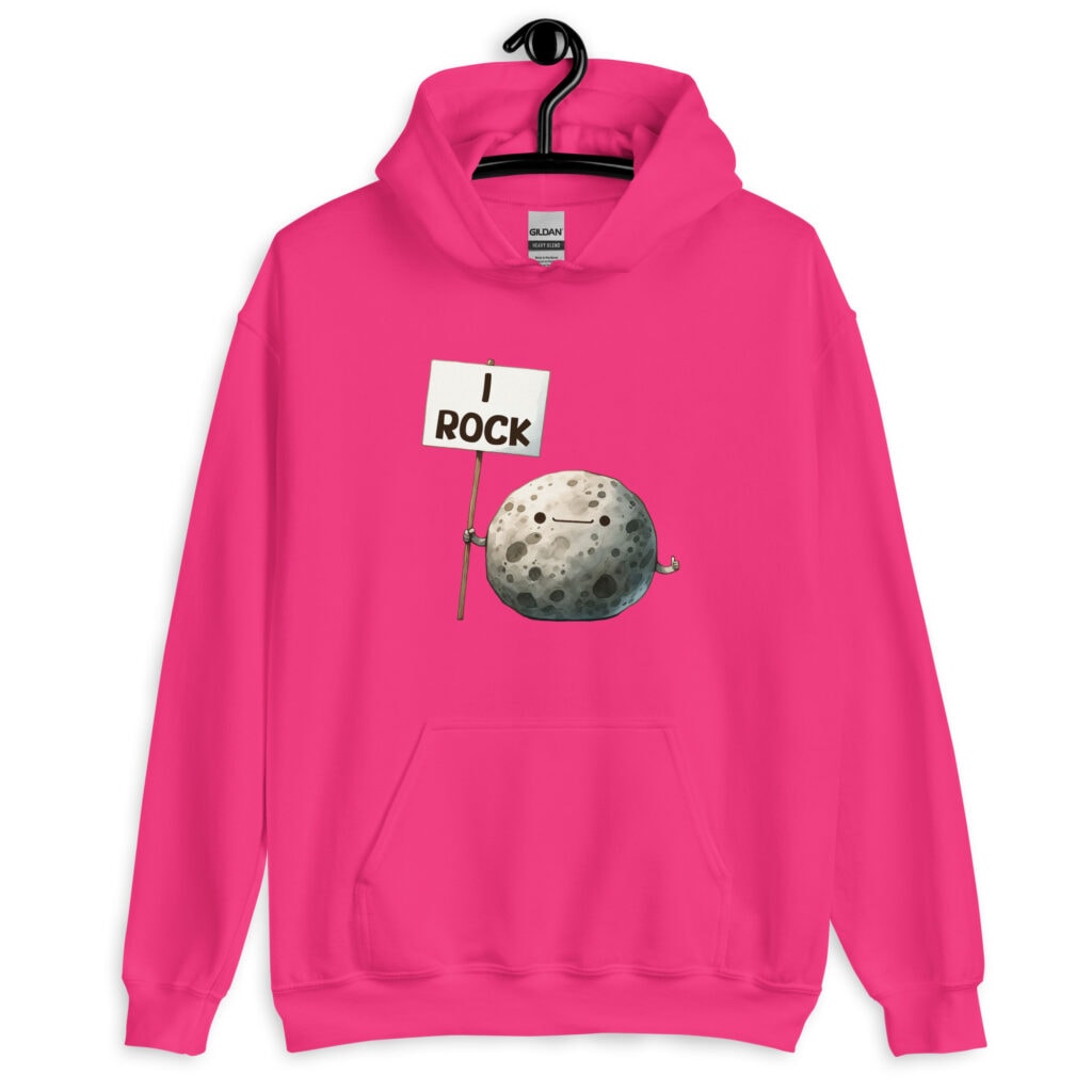 Heliconia pink hoodie sweatshirt that has an image of a grey rock that is holding a sign. The sign says 'I Rock.' The image is printed on the front of the hoodie.