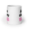 White ceramic mug with the text 'Ask me about my vagina' printed on both sides.