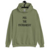 Military green hoodie sweatshirt with the text 'PEG THE PATRIARCHY' printed on the front.