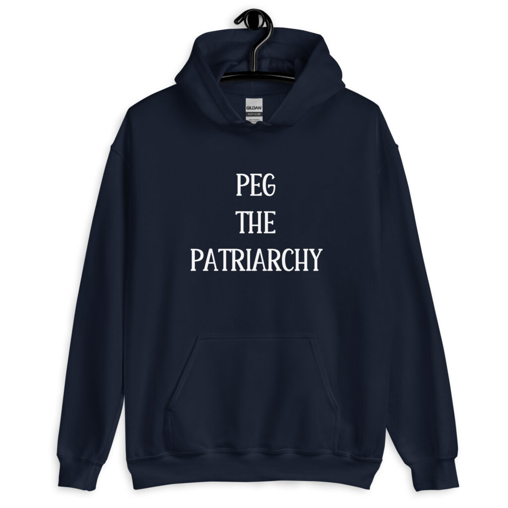 Navy blue hoodie sweatshirt with the text 'PEG THE PATRIARCHY' printed on the front.