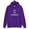 Purple hoodie sweatshirt with the text 'PEG THE PATRIARCHY' printed on the front.