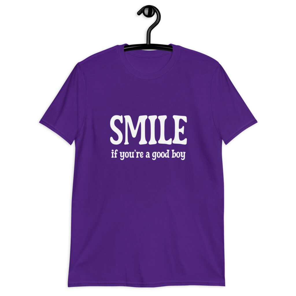 Purple t-shirt with the text 'SMILE if you're a good boy' printed on the front.
