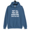 Indigo blue hoodie with the text 'Not all men are annoying. Some are dead' printed on the front.