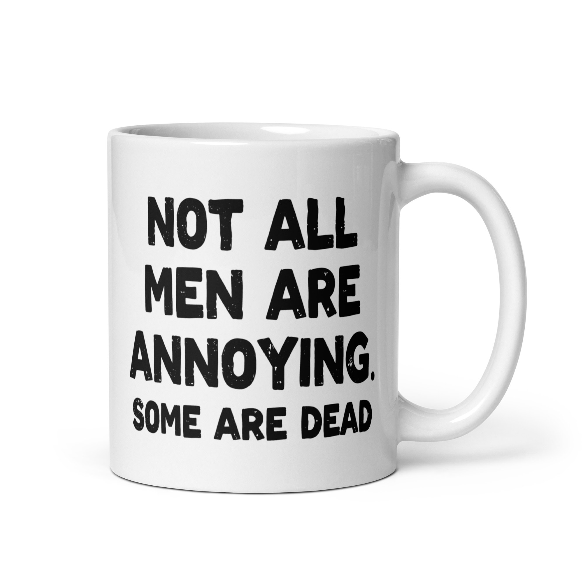 Not All Men Mug