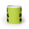 White and lime green ceramic coffee mug with the text 'Fuck social media' printed on the front in drippy graffiti style font on both sides of the mug.