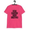 Heliconia pink t-shirt with the text 'TWO WORDS ONE FINGER' printed in stencil font on the front.