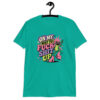 Jade color t-shirt with a retro frog and the phrase “On My Way to Fuck Shit Up” printed on the front.