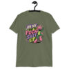 Military green t-shirt with a retro frog and the phrase “On My Way to Fuck Shit Up” printed on the front.