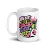 White mug with a retro frog and the phrase “On My Way to Fuck Shit Up.”
