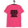 Heliconia pink t-shirt with the text 'I don't get enough credit for the things I manage not to say' printed on the front.