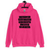 Heliconia pink hoodie sweatshirt with the text 'I don't get enough credit for the things I manage not to say' printed on the front.