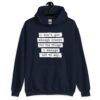 Navy blue hoodie sweatshirt with the text 'I don't get enough credit for the things I manage not to say' printed on the front.