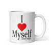 White ceramic mug with the text 'I ❤️ myself every night' printed on both sides.