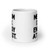 White ceramic mug with the text 'MEDIUM DICK ENERGY AT BEST.' printed on both sides.